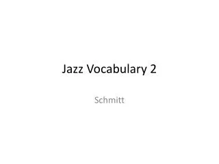 Jazz Vocabulary 2