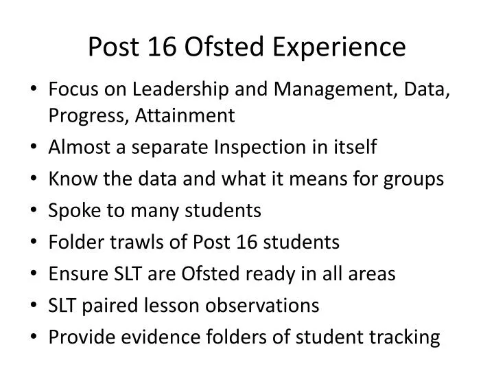 post 16 ofsted experience