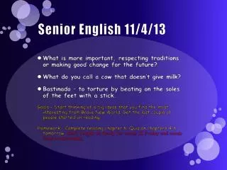 Senior English 11/4/13