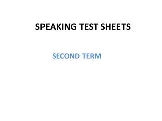 SPEAKING TEST SHEETS