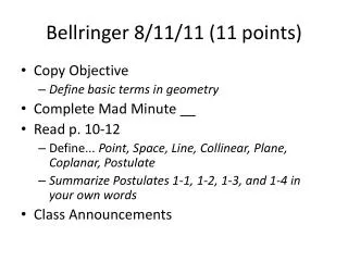 Bellringer 8/11/11 (11 points)