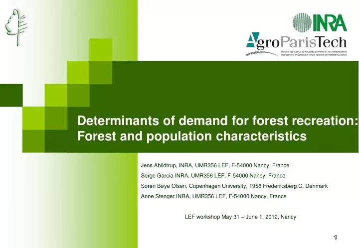 determinants of demand for forest recreation forest and population characteristics