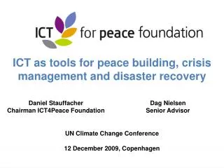 ICT as tools for peace building, crisis management and disaster recovery