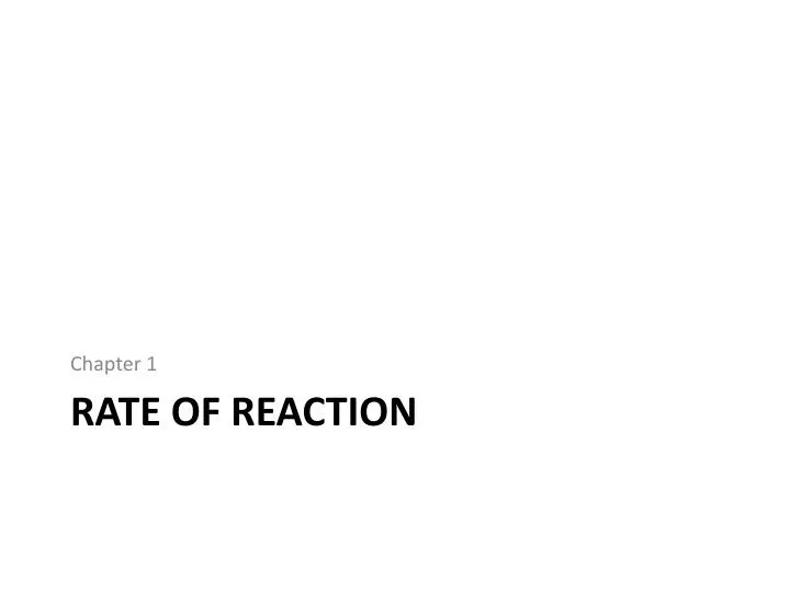 rate of reaction
