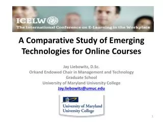 A Comparative Study of Emerging Technologies for Online Courses