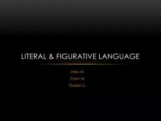 Literal &amp; Figurative Language
