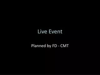 Live Event