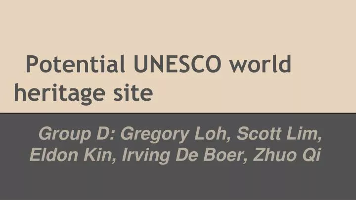 potential unesco world heritage site