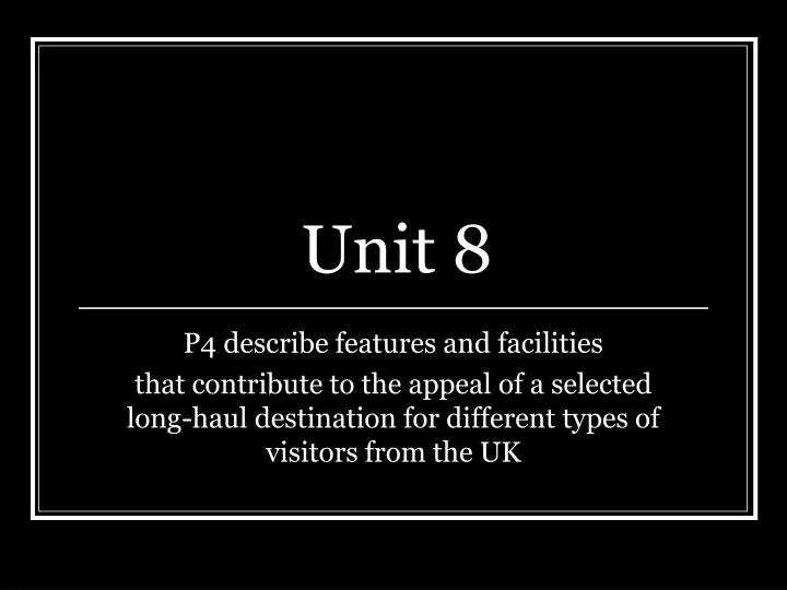 unit 8