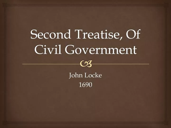 second treatise of civil government