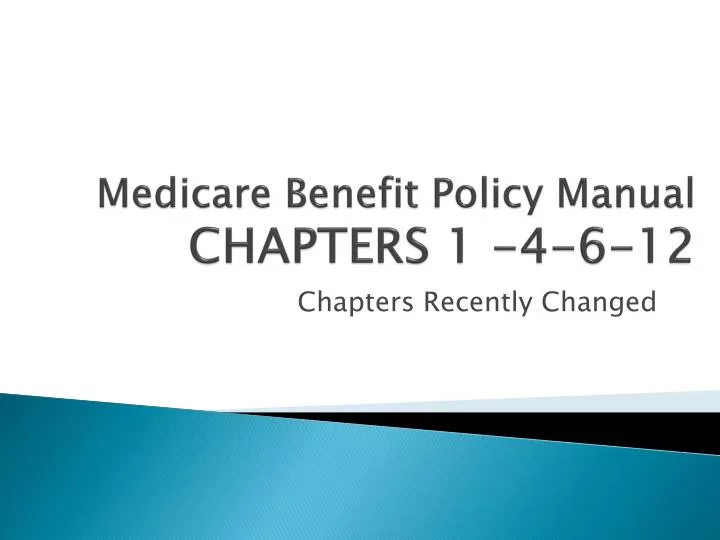 medicare benefit policy manual chapters 1 4 6 12
