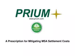 A Prescription for Mitigating MSA Settlement Costs
