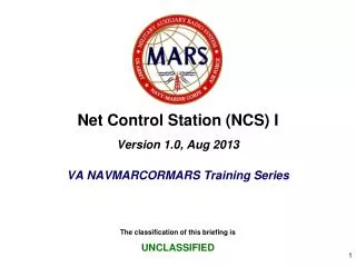 Net Control Station (NCS) I Version 1.0, Aug 2013