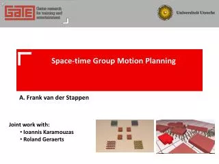 Space-time Group Motion Planning