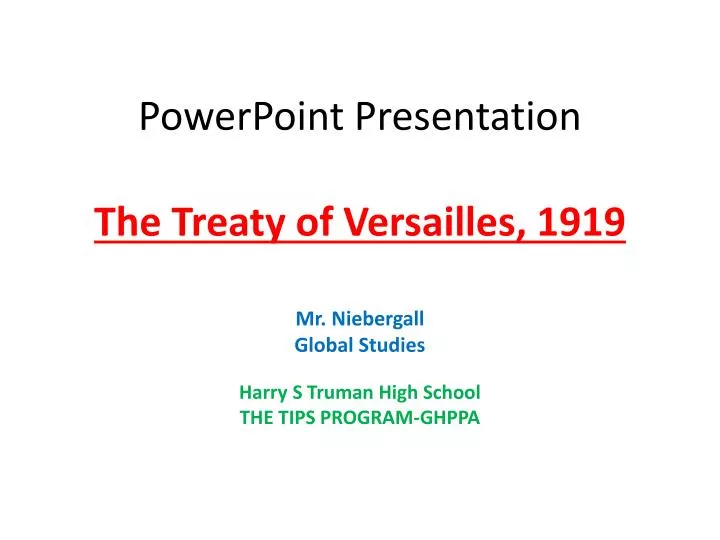 powerpoint presentation the treaty of versailles 1919