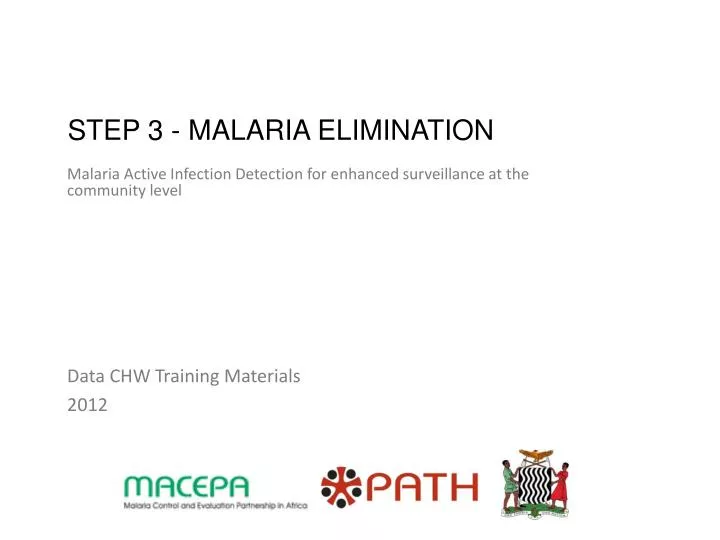 step 3 malaria elimination
