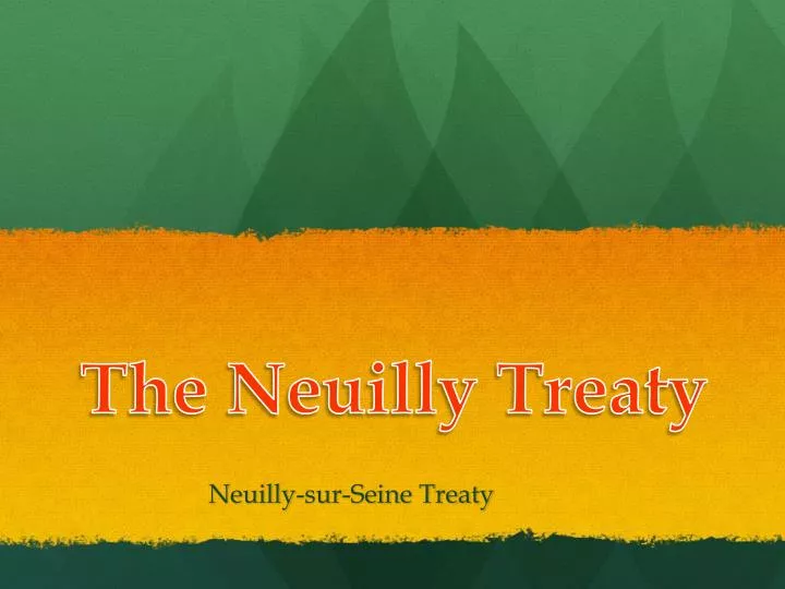 the neuilly treaty