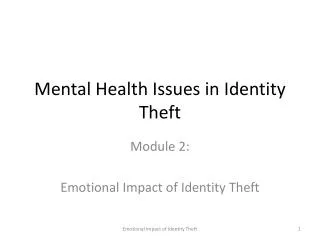 Mental Health Issues in Identity Theft