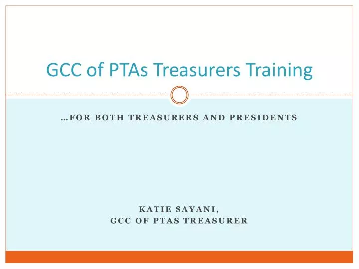 gcc of ptas treasurers training