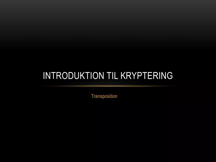 introduktion til kryptering
