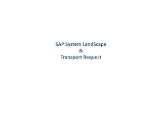 sap system landscape transport request