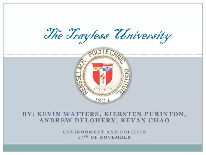 the trayless university