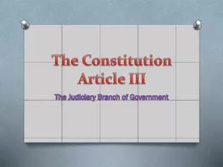 The Constitution Article III