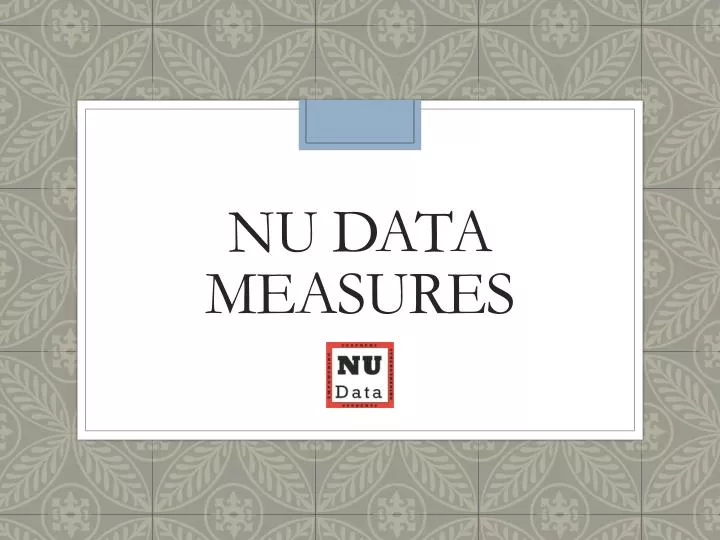 nu data measures