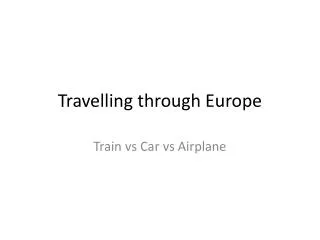 Travelling through Europe