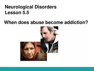 Neurological Disorders Lesson 5.5