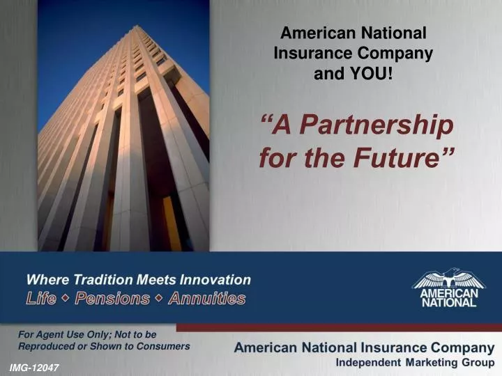 american national insurance company and you