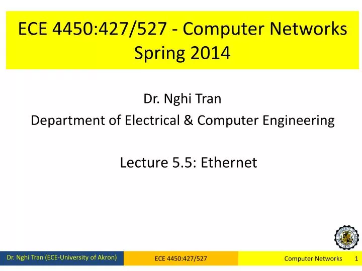 ece 4450 427 527 computer networks spring 2014