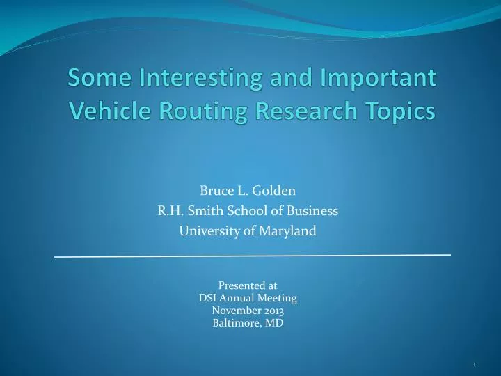 some interesting and important vehicle routing research topics