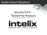 Comprehensive A/V Solutions: Security and Distribution Systems from Intelix - slide 1