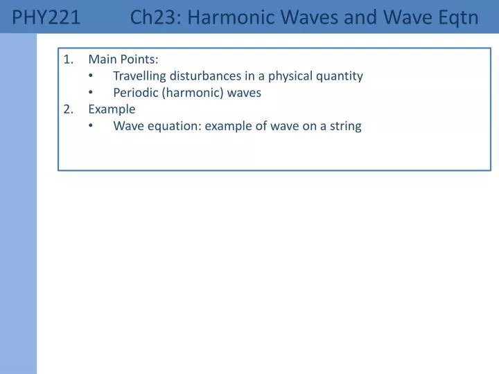 phy221 ch23 harmonic waves and wave eqtn