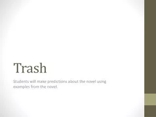 trash