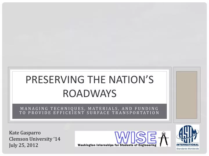 preserving the nation s roadways