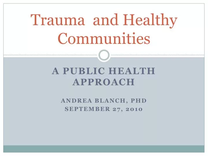 trauma and healthy communities