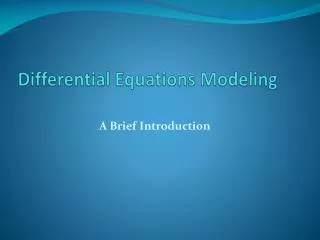 Differential Equations Modeling