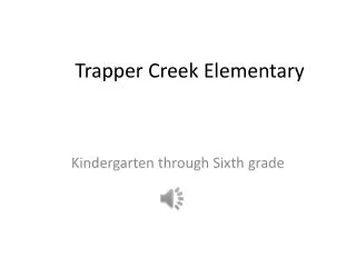 Trapper Creek Elementary