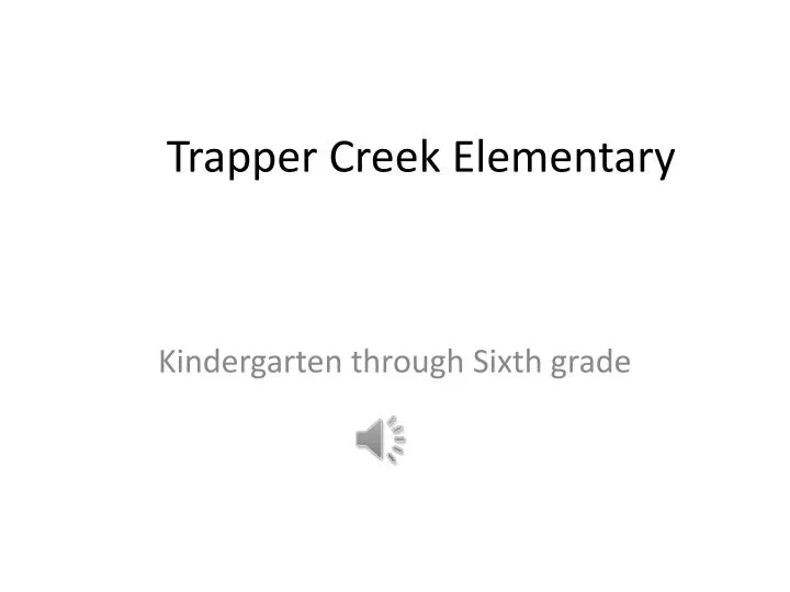 trapper creek elementary