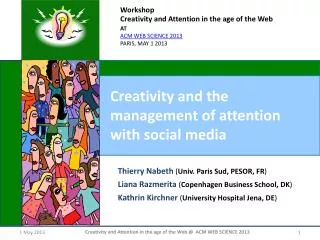 Creativity and the management of attention with social media