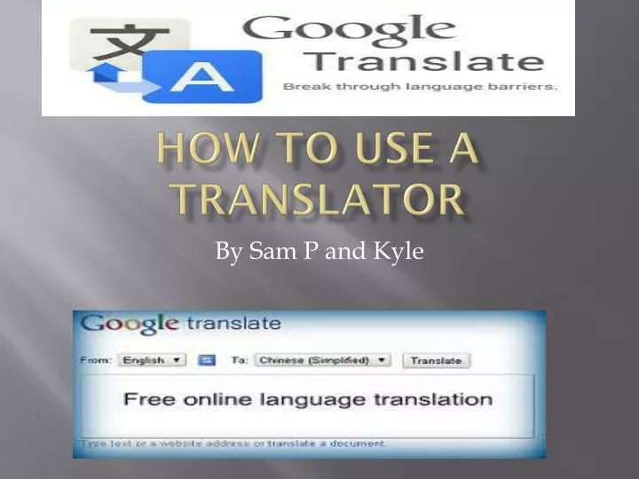 how to use a translator