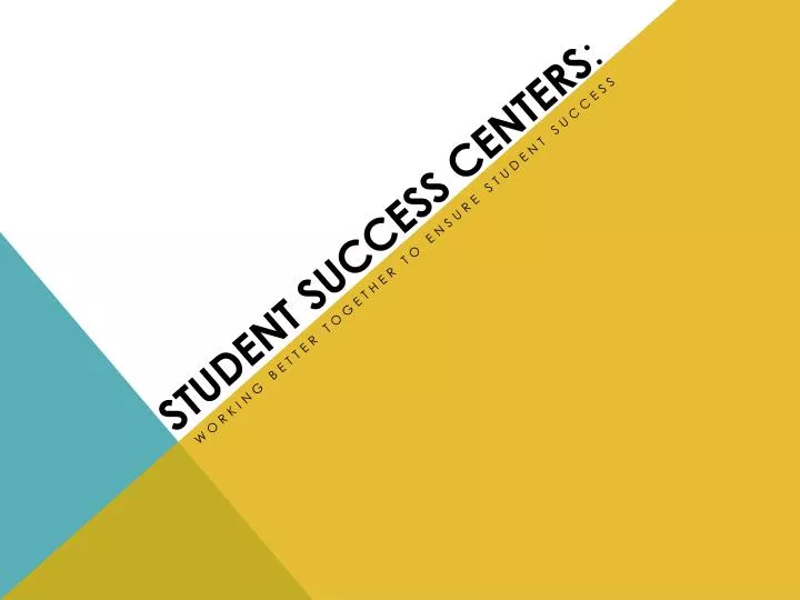 student success centers