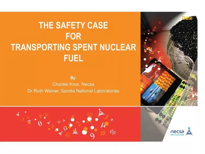 the safety case for transporting spent nuclear fuel