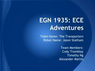 EGN 1935: ECE Adventures