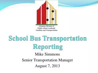 School Bus Transportation Reporting