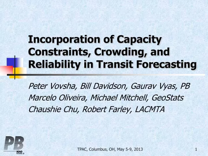 incorporation of capacity constraints crowding and reliability in transit forecasting