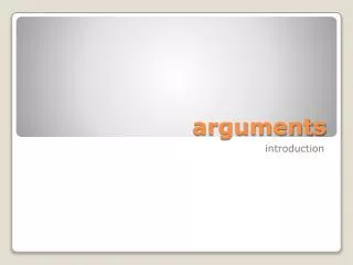 arguments