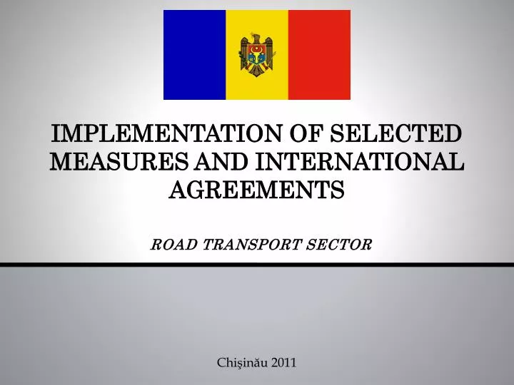 implementation of selected measures and international agreements